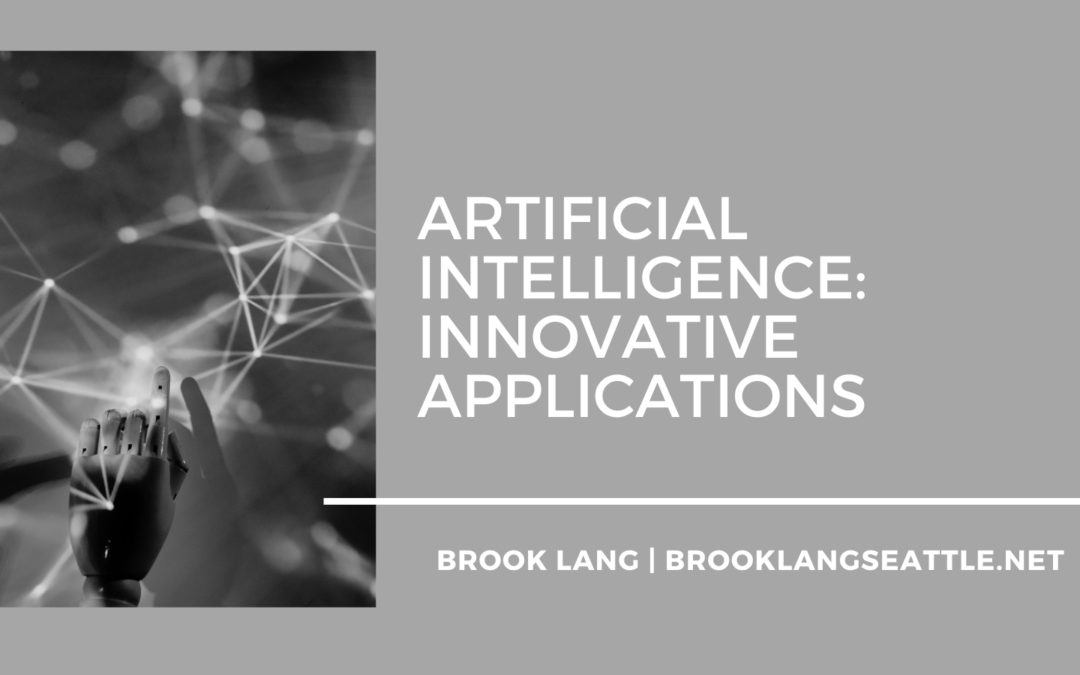 Artificial Intelligence: Innovative Applications