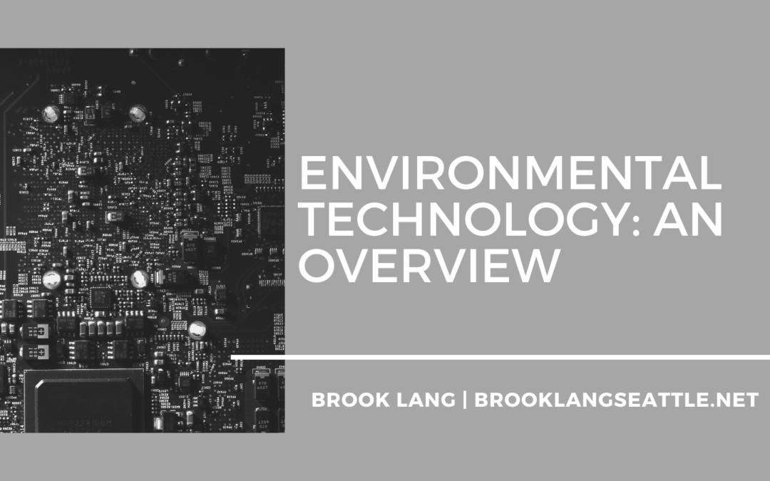 Environmental Technology: An Overview