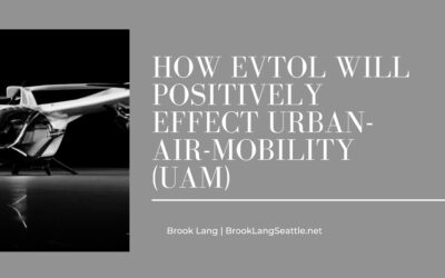 How eVTOL Will Positively Effect Urban-Air-Mobility (UAM)