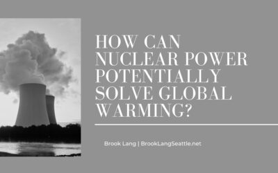 How Can Nuclear Power Potentially Solve Global Warming?